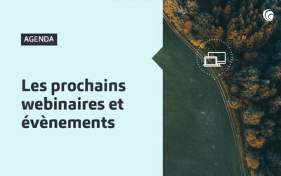 Les prochains webinaires et évènements