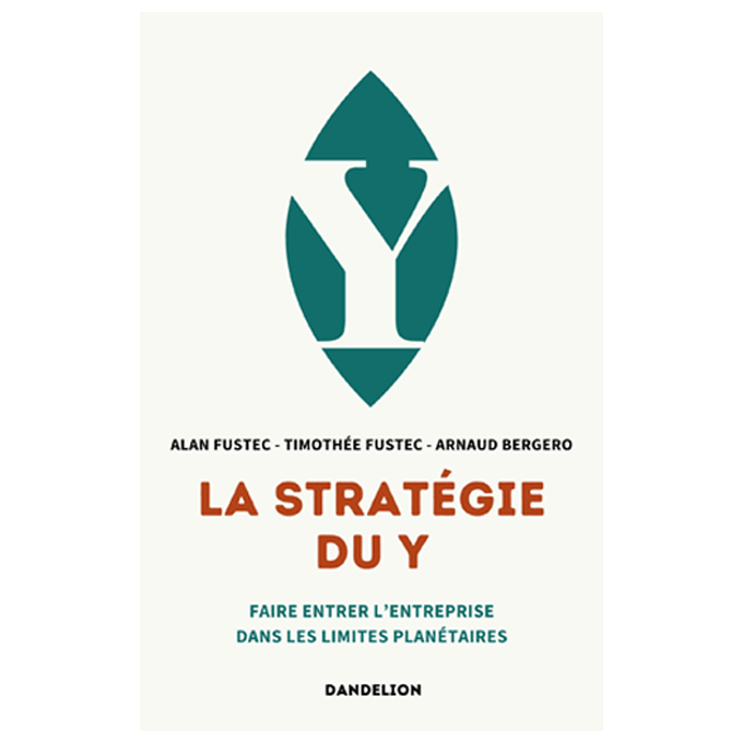 Couverture livre la stratégie du Y - Alan Fustec Arnaud Bergero